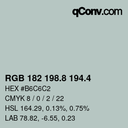 カラーコード: RGB 182 198.8 194.4 | qconv.com