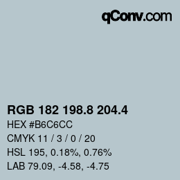 カラーコード: RGB 182 198.8 204.4 | qconv.com