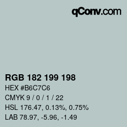 Color code: RGB 182 199 198 | qconv.com