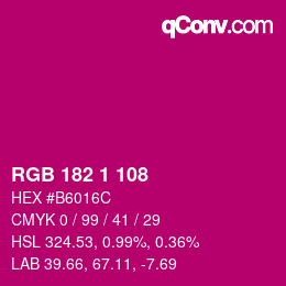 カラーコード: RGB 182 1 108 | qconv.com