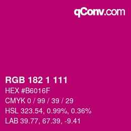 Color code: RGB 182 1 111 | qconv.com