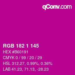 カラーコード: RGB 182 1 145 | qconv.com