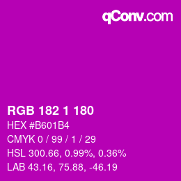Color code: RGB 182 1 180 | qconv.com