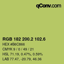カラーコード: RGB 182 200.2 102.6 | qconv.com