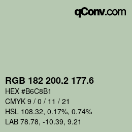 カラーコード: RGB 182 200.2 177.6 | qconv.com