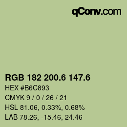 カラーコード: RGB 182 200.6 147.6 | qconv.com