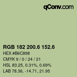 カラーコード: RGB 182 200.6 152.6 | qconv.com