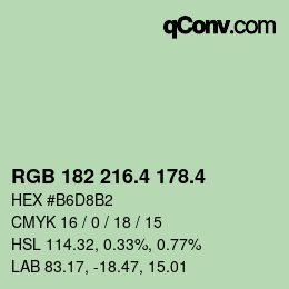 カラーコード: RGB 182 216.4 178.4 | qconv.com
