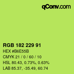 Color code: RGB 182 229 91 | qconv.com