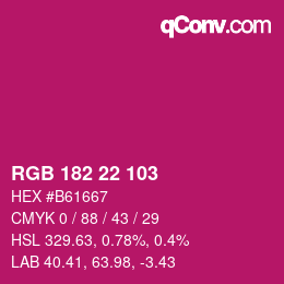 Color code: RGB 182 22 103 | qconv.com