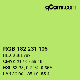 Color code: RGB 182 231 105 | qconv.com