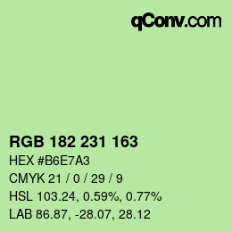 カラーコード: RGB 182 231 163 | qconv.com
