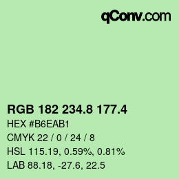 カラーコード: RGB 182 234.8 177.4 | qconv.com
