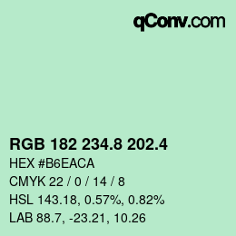 カラーコード: RGB 182 234.8 202.4 | qconv.com