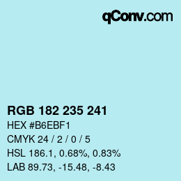 カラーコード: RGB 182 235 241 | qconv.com