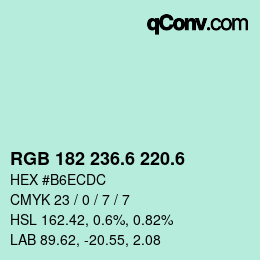 カラーコード: RGB 182 236.6 220.6 | qconv.com
