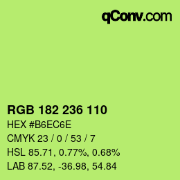 Color code: RGB 182 236 110 | qconv.com