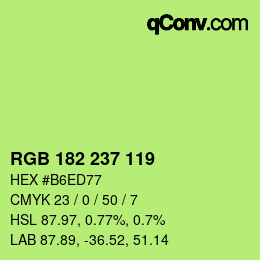 カラーコード: RGB 182 237 119 | qconv.com