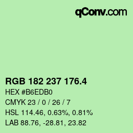 カラーコード: RGB 182 237 176.4 | qconv.com