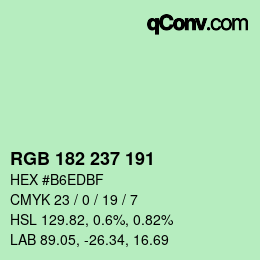 カラーコード: RGB 182 237 191 | qconv.com