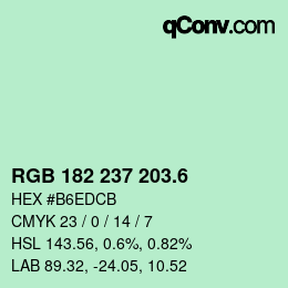 カラーコード: RGB 182 237 203.6 | qconv.com