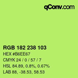 カラーコード: RGB 182 238 103 | qconv.com