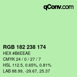 カラーコード: RGB 182 238 174 | qconv.com