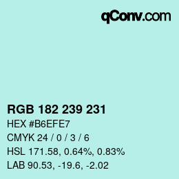 Color code: RGB 182 239 231 | qconv.com