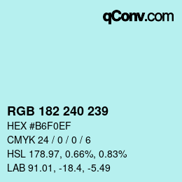 Color code: RGB 182 240 239 | qconv.com