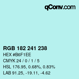 Color code: RGB 182 241 238 | qconv.com