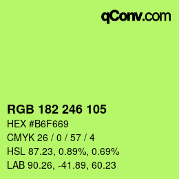Color code: RGB 182 246 105 | qconv.com