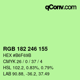 Color code: RGB 182 246 155 | qconv.com
