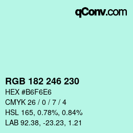 Color code: RGB 182 246 230 | qconv.com