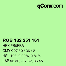 Color code: RGB 182 251 161 | qconv.com