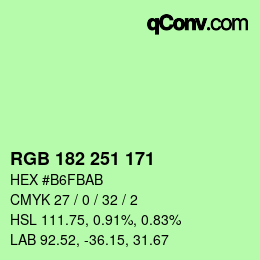 カラーコード: RGB 182 251 171 | qconv.com