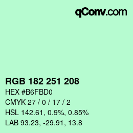 カラーコード: RGB 182 251 208 | qconv.com