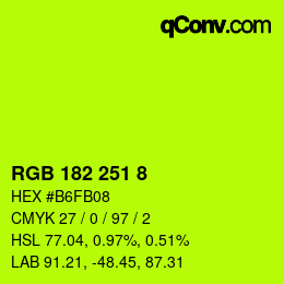 Color code: RGB 182 251 8 | qconv.com