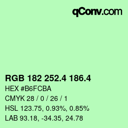 カラーコード: RGB 182 252.4 186.4 | qconv.com