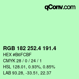 カラーコード: RGB 182 252.4 191.4 | qconv.com