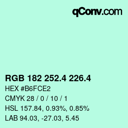 カラーコード: RGB 182 252.4 226.4 | qconv.com
