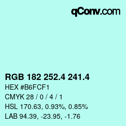 カラーコード: RGB 182 252.4 241.4 | qconv.com