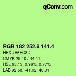 カラーコード: RGB 182 252.8 141.4 | qconv.com