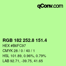 カラーコード: RGB 182 252.8 151.4 | qconv.com