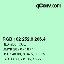 カラーコード: RGB 182 252.8 206.4 | qconv.com