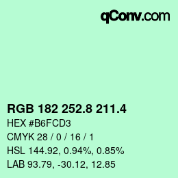 カラーコード: RGB 182 252.8 211.4 | qconv.com