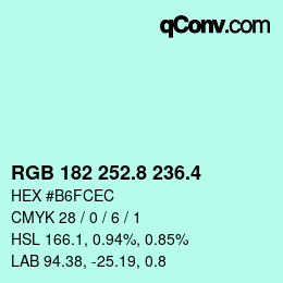 カラーコード: RGB 182 252.8 236.4 | qconv.com