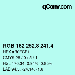 カラーコード: RGB 182 252.8 241.4 | qconv.com