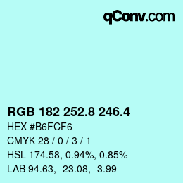 カラーコード: RGB 182 252.8 246.4 | qconv.com