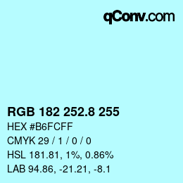 Color code: RGB 182 252.8 255 | qconv.com