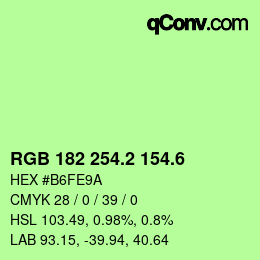 カラーコード: RGB 182 254.2 154.6 | qconv.com